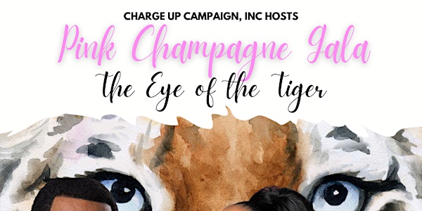 Pink Champagne Gala: Eye of the Tiger