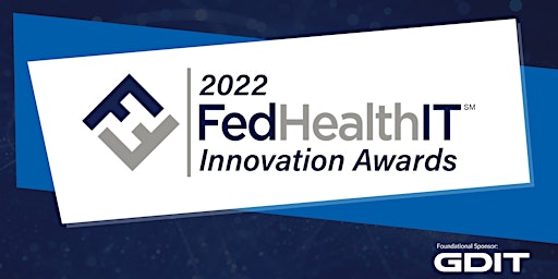 FedHealthIT Innovation Awards & Networking Reception