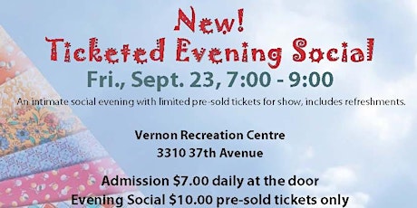 VSSQ Quilt Show Evening Social tickets