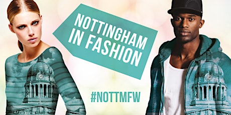 It's in Nottingham Presents... Nottingham in Fashion Catwalk Show primary image