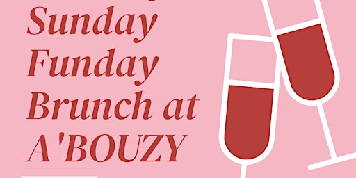 Fab Foodie Friends & Fun: Sunday Funday at a'Bouzy primary image