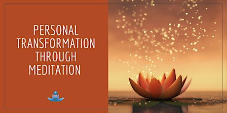 Personal Transformation Through Meditation tickets