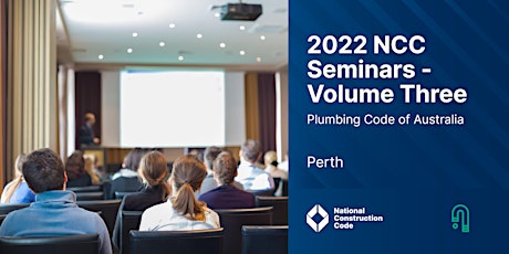 2022 NCC Seminars - Volume Three | Perth tickets