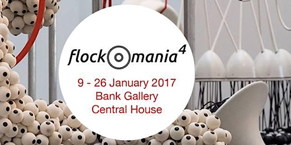 Private view/ Finale for ‘FlockOmania’