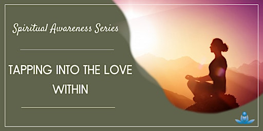 Tapping Into The Love Within