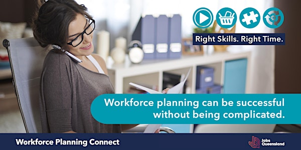 Jobs Queensland's Workforce Planning Connect webinar 2