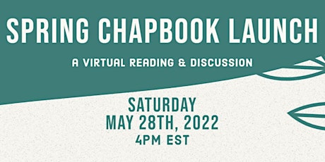 Spring Chapbook Launch: A Virtual Reading & Discussion tickets