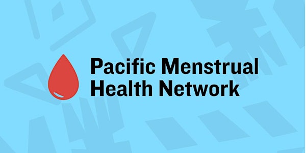 Pacific Voices Celebrating Menstrual Health Day