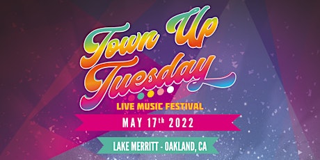 Town Up Tuesday - Live Music Festival tickets