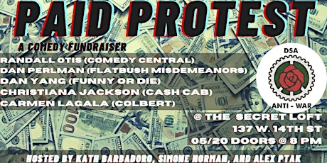 Paid Protest: Comedy Show & DSA Fundraiser primary image
