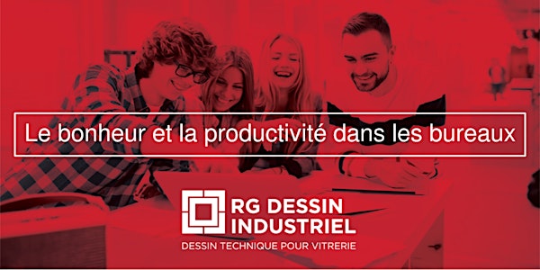 Midi-formation par RG Dessin Industriel : Bonheur et productivité dans les bureaux