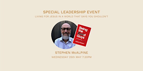 Being the Bad Guys with Stephen McAlpine tickets
