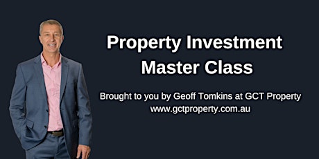 Queensland Property Investment Master Class tickets