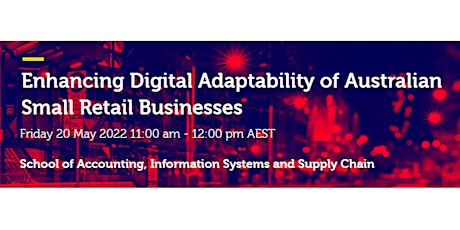 Enhancing digital adaptability of Australian small retail businesses tickets