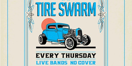 Tire Swarm & Bike Night with Karla and The Phat Cats tickets