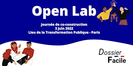 Open Lab DossierFacile - 3 juin 2022 tickets