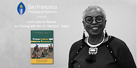 FROM LABOR TO REWARD: AN EVENING WITH REV. DR. MARTHA C. TAYLOR primary image