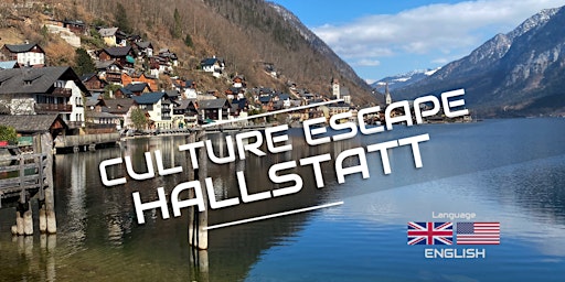 Culture Escape Hallstatt - (Language: English) primary image