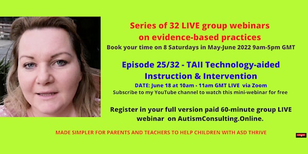 TAII Technology-aided Instruction  Intervention-32 webinar  series on EBPs