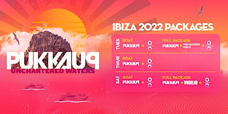 Pukka Up Saturday Ibiza Boat Party -  2022 tickets
