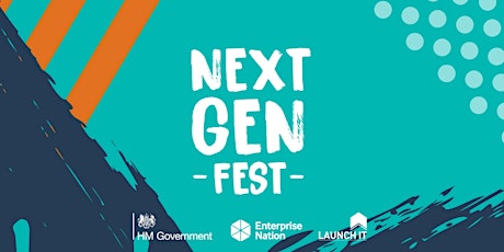 Next Gen Fest London: Inspirational festival for young entrepreneurs tickets