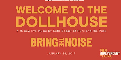 Bring the Noise: Welcome to the Dollhouse with new live music by Seth Bogart of Hunx and His Punx primary image