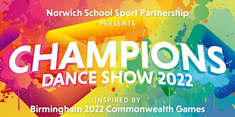 Norwich SSP presents 'Champions' Dance Show  (4pm performance) tickets