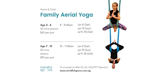 Family Aerial Yoga Workshop (Parent & Child)  June - July