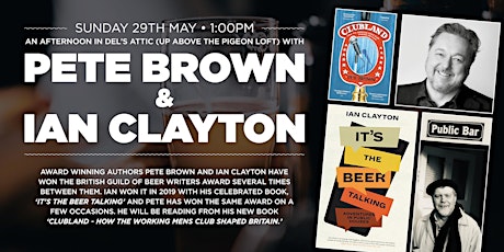 AN AFTERNOON WITH  PETE BROWN & IAN CLAYTON tickets