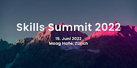 Skills Summit 2022 Tickets