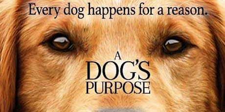 Advance screening of A Dog's Purpose - benefitting Napa Humane Cancelled primary image