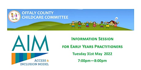 AIM Information Session for Early Years Practitioners tickets