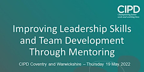Improving Leadership Skills and Team Development Through Mentoring tickets