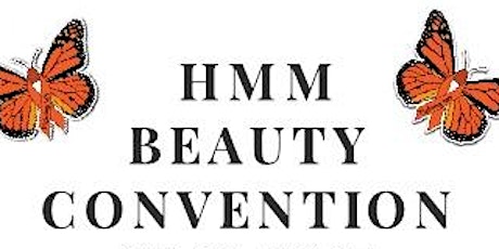 HMM Beauty Convention Fashion Tour- Tickets & Registration primary image