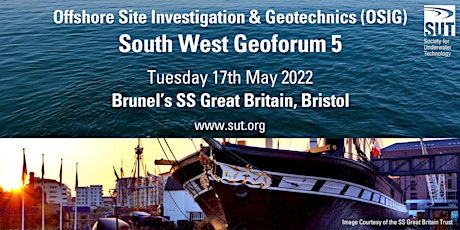 Offshore Site Investigation & Geotechnics (OSIG) South West Geoforum 5 tickets