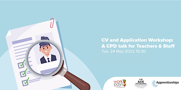 CV  and Application Workshop: A CPD talk for Teachers & Staff