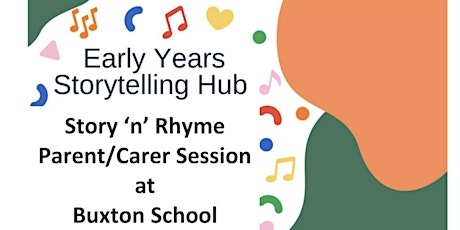Buxton Primary- Story N Rhyme Session tickets