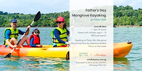 Father's Day Mangrove Kayaking at Pulau Ubin tickets