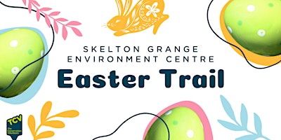 Imagem principal do evento Skelton Grange Easter Trail 2024