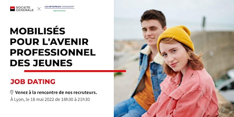 Job Dating à Lyon : décrochez un emploi ! billets