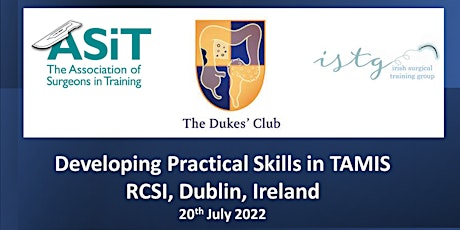 Developing Practical Skills in TAMIS tickets