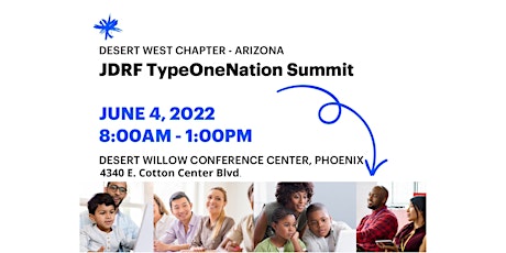 JDRF Desert West - Arizona 2022  TypeOneNation Summit tickets