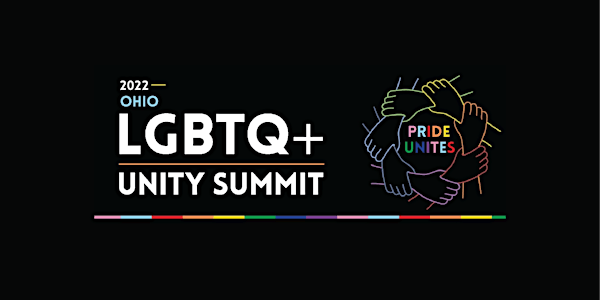 2022 Ohio LGBTQ+ Unity Summit