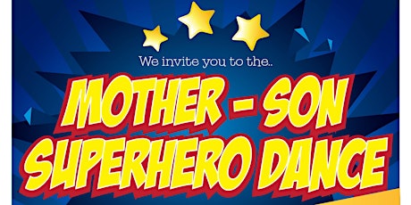 Mother Son Superhero Dance tickets