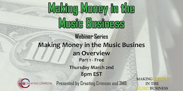 Making Money in the Music Business Free Webinar