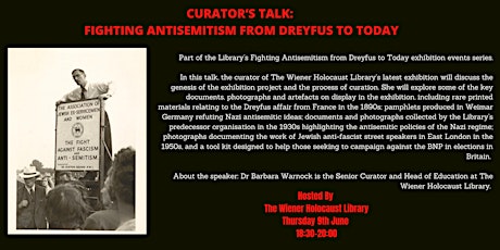 Curator’s talk: Fighting Antisemitism from Dreyfus to Today tickets