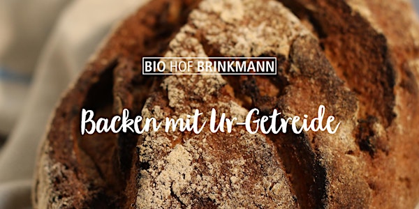 Backen mit Ur-Getreide | feine Brote für den perfekten Grillabend.