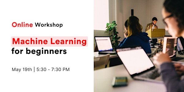 [Online Workshop] Build your first Machine Learning model with Python