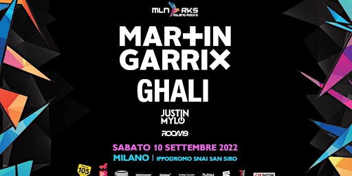 MARTIN GARRIX CONCERTO - Ippodromo di Milano | Info +393398417187