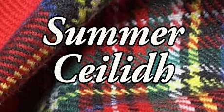 Summer Ceilidh tickets
